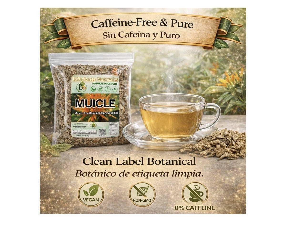 B-Experts Muicle Herbal Tea Mexican Honeysuckle 4 oz Loose Leaf Natural