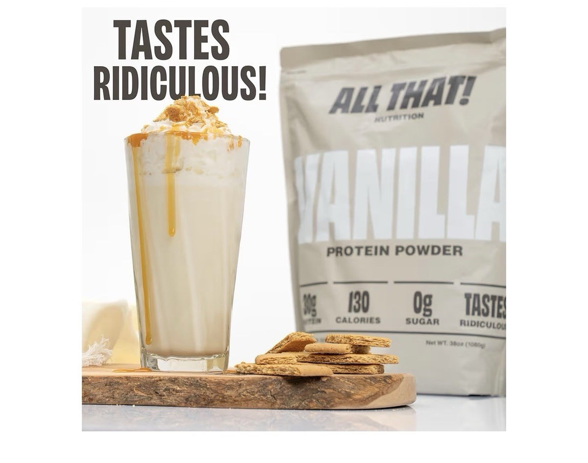 ALL THAT! NUTRITION Vanilla Protein Powder Whey Protein 30 Servings