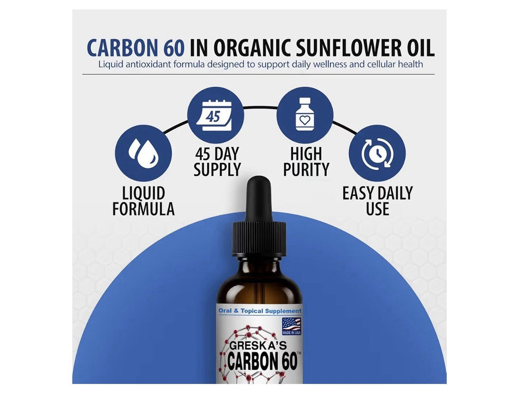 Greska's Carbon 60 in Organic Sunflower Oil Health Energy Vitality 45 Day Supply