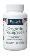 Pattern Wellness Organic Fenugreek Support Metabolic Health Overall Wellness 30c