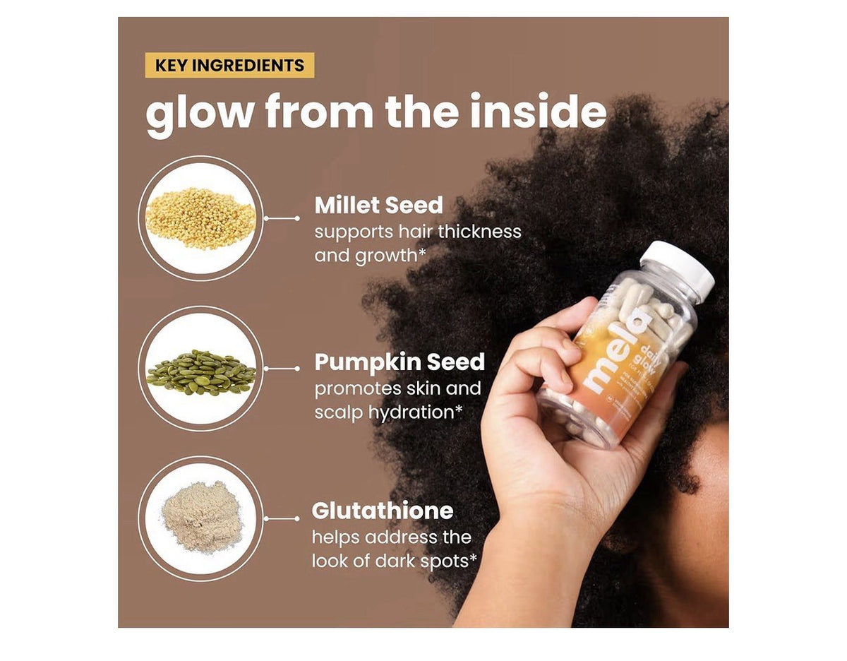 Mela Daily Glow for Healthy Melanin-Rich Skin Textured Hair Glowing Skin 60 Caps