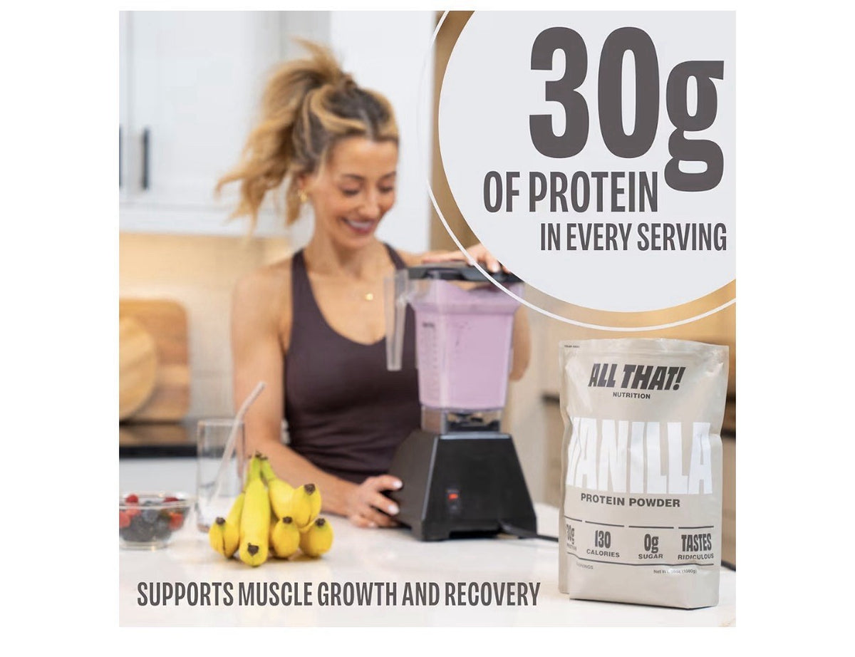 ALL THAT! NUTRITION Vanilla Protein Powder Whey Protein 30 Servings